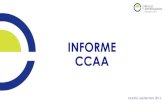 INFORME CCAA - Círculo de Empresarioscirculodeempresarios.org/app/uploads/2016/09/Informe...INFORME CCAA Madrid, septiembre 2016 1 Introducción El Círculo de Empresarios inicia