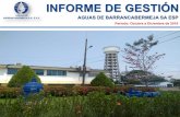 INFORME DE GESTIÓN · Recursos CMI Alcantarillado -Aguas de Barrancabermeja SA ESP 2 Para Gestiónde RecursosFuentes Externas- Sector Acueducto 1 ... REPOTENCIACION DE CINCO (5)