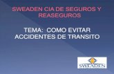 TEMA: COMO EVITAR ACCIDENTES DE TRANSITO€¦ · ESTADISTICAS DE ACCIDENTES DE TRANSITO EN EL ECUADOR En el año 2014 en el Ecuador ocurrieron 38.658 accidentes de tránsito , siendo