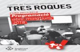 centre de formació permanent - Ajuntament de Mataró · 2018-02-16 · Centre de formació permanent Tres Roques (pl. del Canigó, 7). Direcció d’Ensenyament (baixada de les Figueretes,