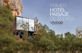 PRIMER HOTEL PAISAJE DE ESPAÑA · 2019-04-08 · Villas de Lujo Piscinas infinity Restaurante Recepción 5E SPA Suite Doble Suite Doble Pool Suite 84.000 m2de finca en plena naturaleza
