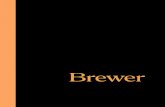 Cuando - Brewer Company...Cuando The Brewer Company fue fundada por E.F. Brewer in 1947, comenzó como fabricante de estructuras de acero para asientos de trenes y camiones. Al final