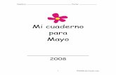Mi cuaderno para Mayo - abcteach.com · 2008-04-16 · Ilustra tu poema, cuento o historia sobre el día de las madres. El segundo domingo es el Día de las Madres. El día de las