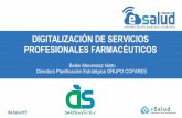 La eSalud, web de referencia en eHealth en español - … · 2 DESTINO SALUD servicio innovador pensado para reforzar la vertiente asistencial de la oficina de farmacia y el seguimiento