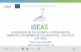 LA BÚSQUEDA DE SOLUCIONES A LA PROBLEMÁTICA …digital.csic.es/bitstream/.../1/Busqueda_soluciones... · la bÚsqueda de soluciones a la problemÁtica ambiental y econÓmica de