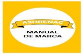 Manual de Asorenac - IVEPS Asorenac W… · Logotipo Final El Manual de Identidad Corporativa recoge los elementos constitutivos de la Identidad Visual de ASORENAC Como elementos