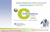 Diapositiva 1 - Transición Ecológica...Made by A -pDF ppT2pDF Francisco Sónora Luna. Director del proyecto climantica@xunta.es. Tf. 981957827 Climántica Clima Home Cambio Proxecto