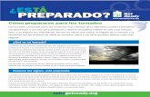 ¿ES TÁ PREPARADO? · 2013-05-21 · Los tornados, conocidos como las tormentas más violentas de la naturaleza, pueden presentarse sin advertencia o con muy poca antelación y destruir