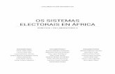 OS SISTEMAS ELECTORAIS EN ÁFRICA€¦ · 1. Introdución. O politólogo alemán Dieter Nohlen (1994, 34) define os sistemas electorais como aqueles que «contienen, desde el punto