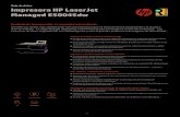 HP LaserJet Managed E50045dw - Reprogir · Hoja de datos Impresora HP LaserJet Managed E50045dw Rendimiento incomparable. La seguridad más profunda ...
