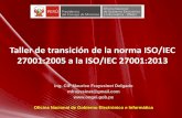 Introducción a la Seguridad de la información · Oficina Nacional de Gobierno Electrónico e Informática . Agenda •Sección 1. Introducción a la norma ISO/IEC 27001:2013. •Sección