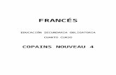 Programmation Copains Nouveau 4º ESO€¦  · Web viewUna unidad 0 “Le Tour de France” a modo de introducción y seis unidades didácticas. Cada unidad consta de cuatro lecciones