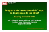 Inventario Nacional de HUmedales EEUU.ppt [Modo …...Mapeo y Mantenimiento Dr. Guillermo Mendoza & Dr. Paul Wagner Instituto para Recursos HídricosInstituto para Recursos Hídricos
