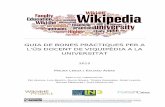 GUIA DE BONES PRÀCTIQUES PER A L’ÚS DOCENT DE …openaccess.uoc.edu/webapps/o2/bitstream/10609/38241... · 1.1. Què és Viquipèdia és una enciclopèdia pàgines web usen la