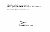 Guíadelusuario del portátil Visor Prism - PDA …...Página iv Guía del usuario del portátil Visor Prism Capítulo 3: Gestión de aplicaciones .....41 Utilización del Programa