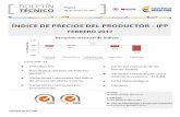 Boletín Técnico Índice de Precios del Productor –IPP ... · Febrero 2017 2016 2017 Feb 2016 / Dic 2015 Feb 2017 / Dic 2016 Total Producción Nacional * 0,24 -0,26 Producidos