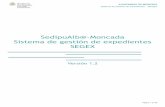 SedipuAlb@-Moncada Sistema de gestión de expedientes SEGEX · 2019-11-11 · AJUNTAMENT DE MONCADA Sistema de Gestión de expedientes – SEGEX Informació del document Document