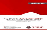 MERCHANDISING - REGALOS PROMOCIONALES - …ezenario.com/wp-content/uploads/2019/04/03-catalogo-prod-2019.pdfPRODUCTOS 2019 MERCHANDISING - REGALOS PROMOCIONALES - ARTÍCULOS DE PROMOCIÓN