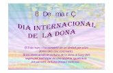 8 De marÇcanetdemar.cat/ARXIUS/documpdf/PDFvaris2013/CFPAM...Dia Internacional de la Dona per promoure el sufragi universal femení, la pau i la llibertat. 1911 El 19 de març se