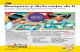Desayuna y da lo mejor de ti - Fultonschools.org Your Best Spanish.pdfDesayuna y da lo mejor de ti Desayunar te ayuda a tener la energía que necesitas para jugar y aprender. ¿Tu