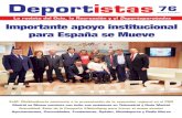 Importante apoyo institucional para España se Mueve · ración de Municipios de Madrid (FMM) y de la Unión de Federa-ciones Deportivas Madrileñas (UFEDEMA). Asimismo destacó la