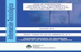 GUÍA DE PREVENCIÓN, DIAGNÓSTICO, TRATAMIENTO Y … · 3 Guía de Prevención, Diagnóstico, Tratamiento y Vigilancia Epidemiológica del Botulismo del Lactante AUTORIDADES PRESIDENTE