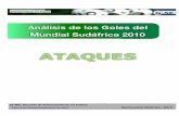 ATAQUES - Grupo Sobre Entrenamiento (G-SE) · Análisis de los Goles del Mundial Sudáfrica 2010 G-SE.Sección de Entrenamiento en Fútbol ( Bertacchini Mathias ...
