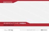 EXECUTIVE MBA [EMBA] · EntoRno Y EmPREsa (DiREcción EstRatégica) Adquirir los conocimientos y las competencias necesa-rias para la Dirección Estratégica de la empresa, tenien-do