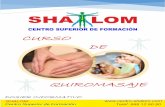 ÍNDICE - Centro Shalom · 2019-08-02 · ÍNDICE: • INFORMACIÓN GENERAL Presentación del Centro de Formación Superior Shalom (Pág.2) Legislación de la Naturopatía (Pág.3)