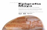 Curso de Introducción a la Epigrafía Maya · 2019-12-10 · Curso de Introducción a laEpigrafía Maya 4-15 de agosto de 2014, 9-13 horas Impartido por el Dr. Érik Velásquez García