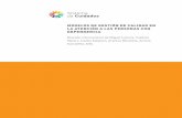 Sistema de Cuidados - Matia Fundazioa · 2020-01-09 · Sistema de Cuidados MODELOS DE GESTIÓN DE CALIDAD EN LA ATENCIÓN A LAS PERSONAS CON DEPENDENCIA Revisión internacional de