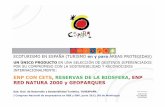 ECOTURISMO EN ESPAÑA (TURISMO en y para ÁREAS … · 2019-07-17 · instituto de turismo de espaÑa ecoturismo en espaÑa (turismo en y para Áreas protegidas) un Único producto