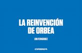 LA REINVENCIÓN DE ORBEA - euskalit.net · experiencias de producto la reinvenciÓn de orbea. experiencia de marca la reinvenciÓn de orbea. la marca os ... estilo de vida saludable