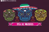 Día de Muertos - Mexico€¦ · Día de Muertos Promoción válida del 12 al 26 de Octubre del 2016 o hasta ﬁn de existencia (lo que suceda primero). En todos los artículos el