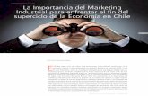 CMI - Chile espus del uperciclo del Core La Importancia del Marketing … · 2017-04-25 · La Importancia del Marketing Industrial para enfrentar el fin del superciclo de la Economía