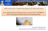 La informació financera en la Llei 19/2014, de ... · ENS LOCALS I TRANSPARÈNCIA FINANCERA La informació financera en la Llei 19/2014, de transparència de la Generalitat Anna!M.&Macià&Bové&