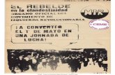 CEME - Centro de Estudios Miguel Enríquez - … Rebelde/NR136.pdfLAS CONTRADICCIONES ENTRE LOS PA- TRONES, SON DEL PROCESO TITUCIONALIZACION DEL LAS ULTIMAS MEDIDAS ANUNCIADAS POR
