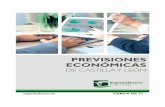 Previsiones Económicas de Castilla y León · segundo capítulo incluye un análisis detallado de la coyuntura económica de Castilla y León en el trimestre de referencia, en este