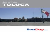 Guía de Viajes TOLUCA - BestDay.com · TEOTENANGO Teotenango es otro imponente sitio prehispánico construido por los Mazatlincas, y fue un reconocido centro militar y religioso.