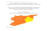 El conflicto armado en Siria y su repercusión sobre el ... · El conflicto armado en Siria y su repercusión sobre el Patrimonio Cultural: Vol. I Deir Ez-Zor. 3 precisa para ubicar