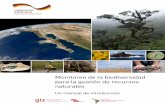 Monitoreo de la biodiversidad para la gestión de …selvamaya.info/wp-content/uploads/2018/05/Monitoreo-de...LISTA DE ABREVIATURAS 4 1. INTRODUCCIÓN 6 1.1. Alcance de este documento