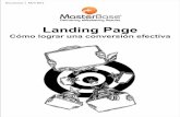 Landing PageLanding Page, no a la página de gracias, de otra forma llegarían directo al contenido sin haber completado un formulario 3.Llamado a la Acción La idea es incluir adicionalmente