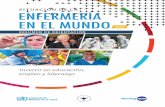 SITUACIÓN DE LA ENFERMERÍA EN EL MUNDO · 2020-04-07 · ODS 3 ODS 4 ODS 5 ODS 8 PRÓLOGO El informe sobre la Situación de la enfermería en el mundo 2020: invertir en educación,