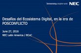 Redos del Ecosistema Digital, en la era de posconflicto · Retos del Ecosistema Digital en el POSCONFLICTO Reto –Velar por la protección de datos personales REINSERTADOS DESPLAZADOS