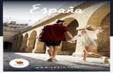 España - spain.info · ESPAÑA Saborea nuestra gastronomía llena de tradición y vanguardia. Platos típicos como la paella o las tapas, restaurantes vanguardistas, mercados gastronómi-cos