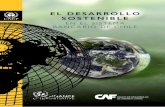EL DESARROLLO SOSTENIBLE - CLG Chileclgchile.cl/.../2017/06/EL-DESARROLLO-SOSTENIBLE-EN...la adopción de los Objetivos de Desarrollo Sostenible (ODS) y el acuerdo de Adís Abeba sobre