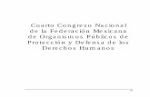 Cuarto Congreso Nacional - UNAMhistorico.juridicas.unam.mx/publica/librev/rev/derhum/cont/12/pr/pr3.pdfCuarto Congreso Nacional de la Federación Mexicana de Organismos Públicos de