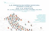 Cieplan – Cieplan · social para Chile: de la praxis a las políticas públicas”, realizado el 2 de octubre de 2015 en Santiago, Chile. El evento fue organizado por el PROGRAMA