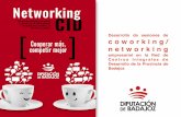 Desarrollo de sesiones de Cooperar más, coworking/ networking• Experimentar. Para Diputación de Badajoz, innovar en la forma en que se ofrece apoyo al emprendedor requiere un esfuerzo