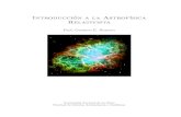 Introduccion a la Astrof´ ´ısica Relativistaastrofrelat.fcaglp.unlp.edu.ar/astrofisica/media/Romero...Cap´ıtulo 1 El espacio-tiempo y la relatividad especial 1.1. Espacio-tiempo